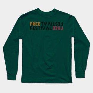 FREE FESTIVAL CONCERT SUMMERTIME Long Sleeve T-Shirt